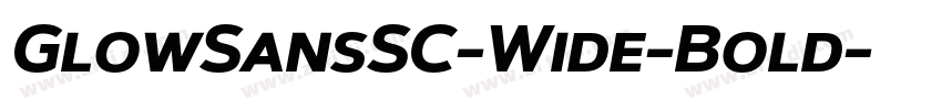 GlowSansSC-Wide-Bold字体转换