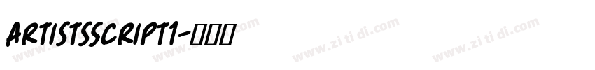 ArtistsScript1字体转换 ArtistsScript1字体转换