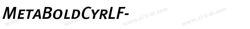 MetaBoldCyrLF字体转换