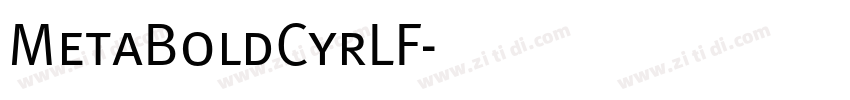 MetaBoldCyrLF字体转换