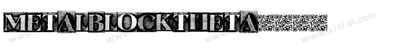 MetalBlockTheta字体转换