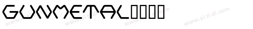 Gunmetal字体转换