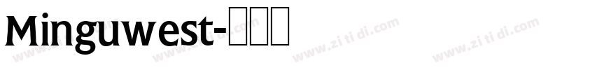 Minguwest字体转换