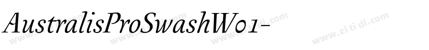 AustralisProSwashW01字体转换 AustralisProSwashW01字体转换