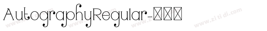 AutographyRegular字体转换
