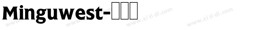 Minguwest字体转换