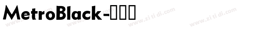 MetroBlack字体转换