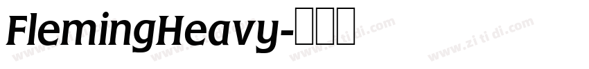 FlemingHeavy字体转换