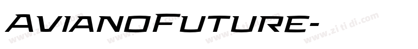 AvianoFuture字体转换 AvianoFuture字体转换