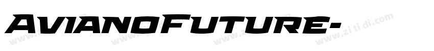AvianoFuture字体转换 AvianoFuture字体转换