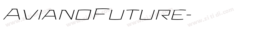 AvianoFuture字体转换 AvianoFuture字体转换