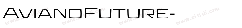 AvianoFuture字体转换 AvianoFuture字体转换