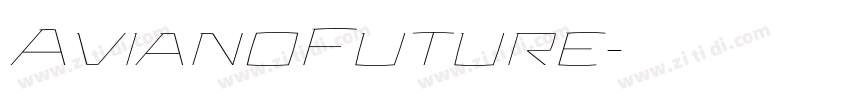 AvianoFuture字体转换 AvianoFuture字体转换