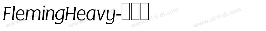FlemingHeavy字体转换