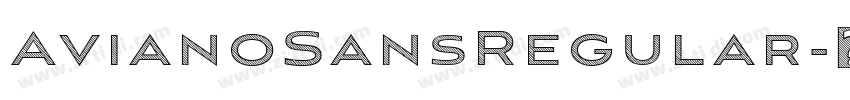 AvianoSansRegular字体转换 AvianoSansRegular字体转换