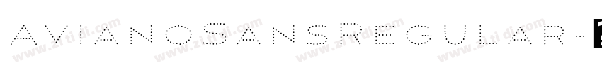 AvianoSansRegular字体转换 AvianoSansRegular字体转换