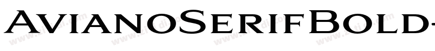 AvianoSerifBold字体转换