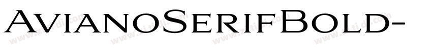 AvianoSerifBold字体转换