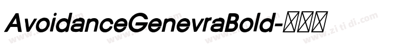 AvoidanceGenevraBold字体转换 AvoidanceGenevraBold字体转换