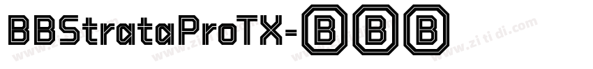 BBStrataProTX字体转换