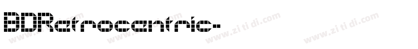 BDRetrocentric字体转换