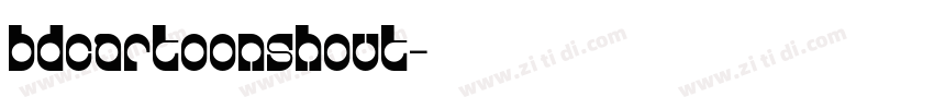 BDCartoonshout字体转换