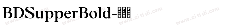 BDSupperBold字体转换