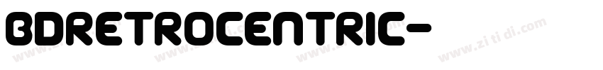 BDRetrocentric字体转换
