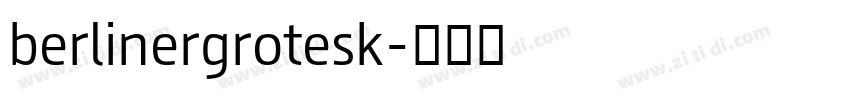 berlinergrotesk字体转换