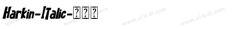 Harkin-Italic字体转换 Harkin-Italic字体转换