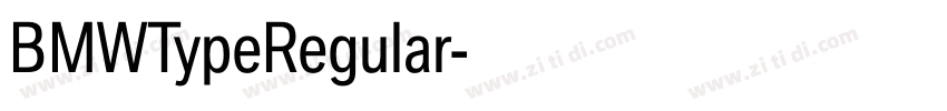 BMWTypeRegular字体转换 BMWTypeRegular字体转换