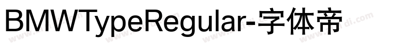 BMWTypeRegular字体转换 BMWTypeRegular字体转换