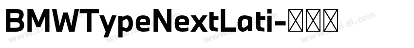 BMWTypeNextLati字体转换 BMWTypeNextLati字体转换