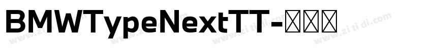 BMWTypeNextTT字体转换 BMWTypeNextTT字体转换