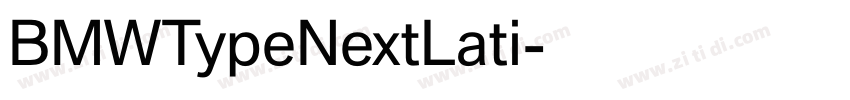 BMWTypeNextLati字体转换 BMWTypeNextLati字体转换