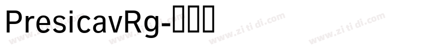 PresicavRg字体转换