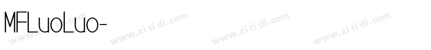 MFLuoLuo字体转换