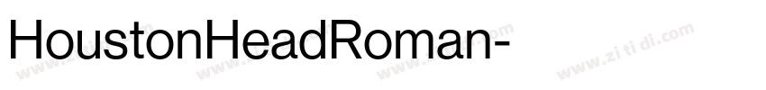 HoustonHeadRoman字体转换