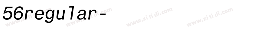 56regular字体转换