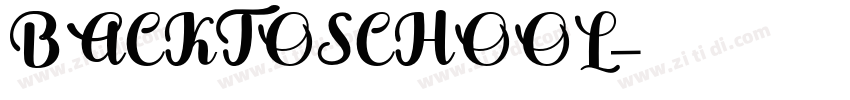BACKTOSCHOOL字体转换
