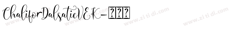 ChaliforDalsaticVEK字体转换