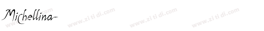 Michellina字体转换
