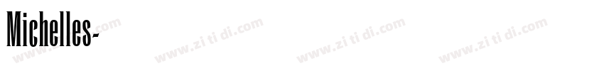 Michelles字体转换