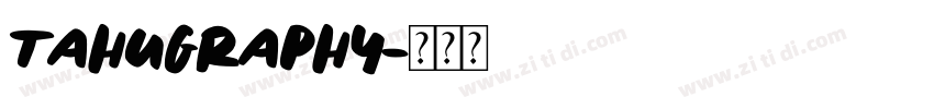 Tahugraphy字体转换