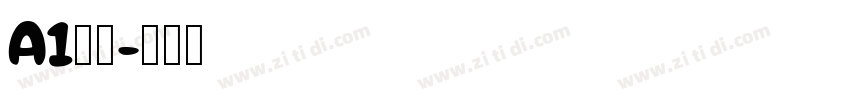 A1明朝字体转换