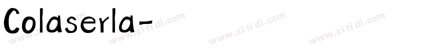 Colaserla字体转换