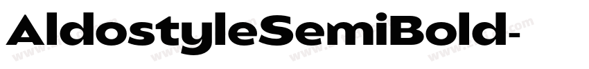 AldostyleSemiBold字体转换 AldostyleSemiBold字体转换