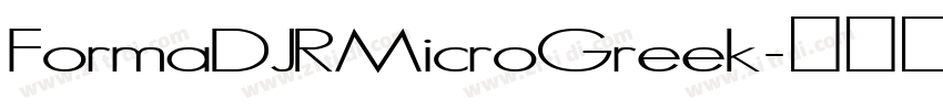 FormaDJRMicroGreek字体转换 FormaDJRMicroGreek字体转换