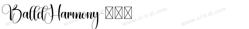 BalletHarmony字体转换