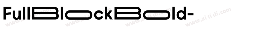 FullBlockBold字体转换 FullBlockBold字体转换